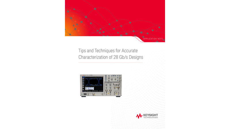 Tips and Techniques for Accurate Characterization of 28 Gb/s Designs 